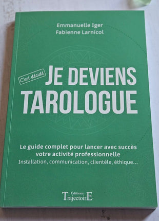 Je deviens Tarologue - C'est décidé