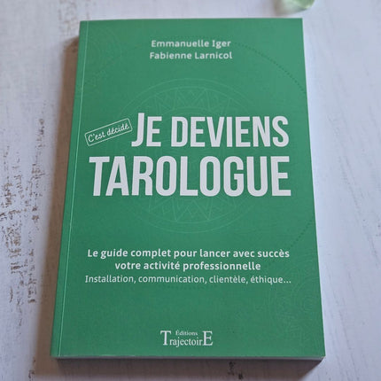 Je deviens Tarologue - C'est décidé