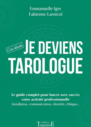 Je deviens Tarologue - C'est décidé
