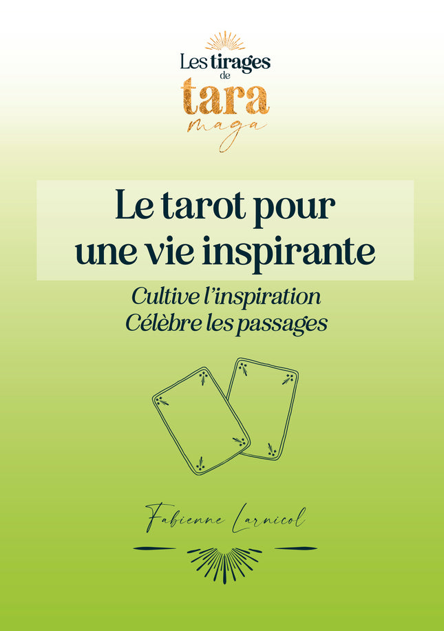Le tarot pour une vie inspirante - 2
